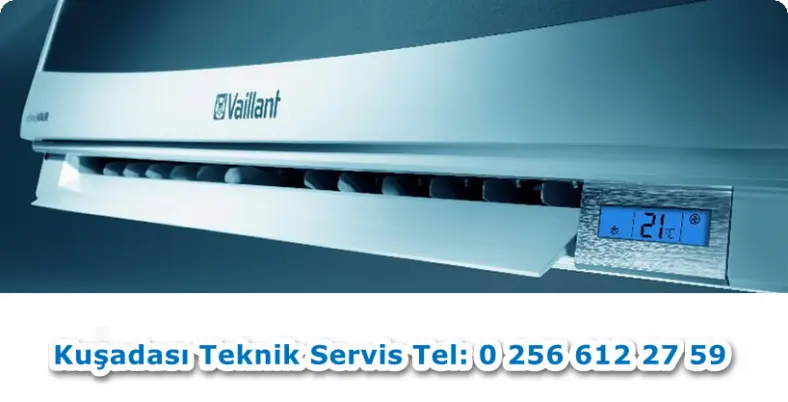 Kuşadası  Vaillant Klima Servisi